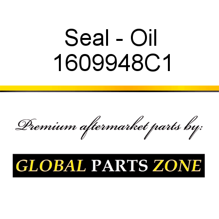 Seal - Oil 1609948C1