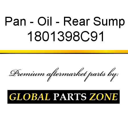 Pan - Oil - Rear Sump 1801398C91