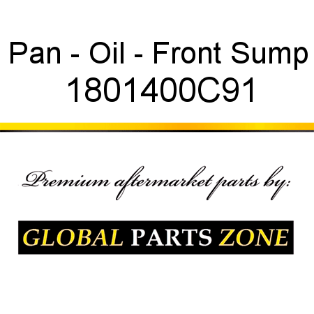 Pan - Oil - Front Sump 1801400C91