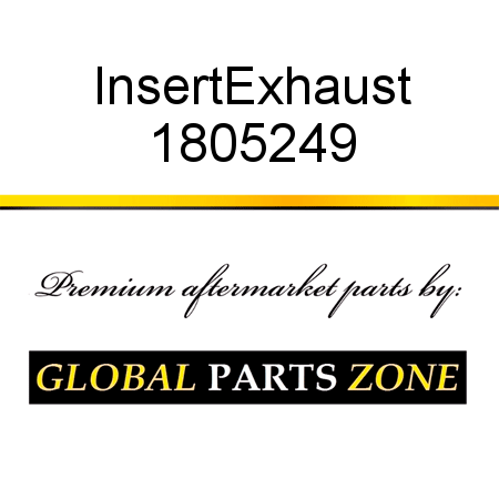 Insert,Exhaust 1805249