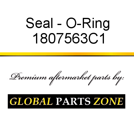 Seal - O-Ring 1807563C1