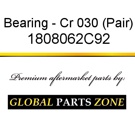 Bearing - Cr 030 (Pair) 1808062C92