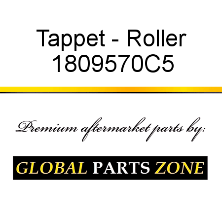 Tappet - Roller 1809570C5