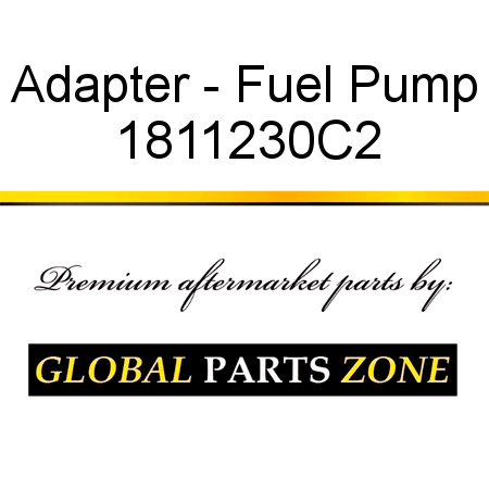 Adapter - Fuel Pump 1811230C2