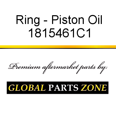 Ring - Piston Oil 1815461C1