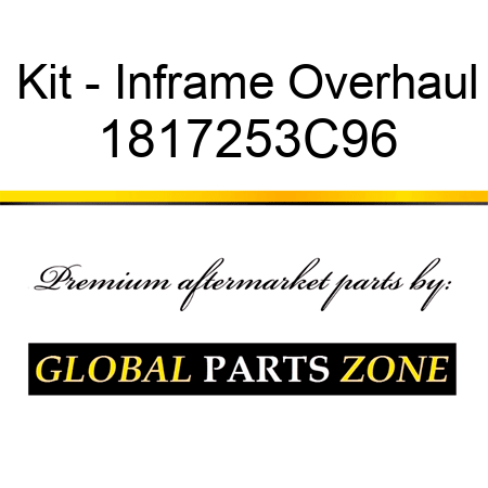 Kit - Inframe Overhaul 1817253C96