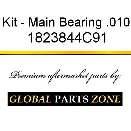 Kit - Main Bearing .010 1823844C91