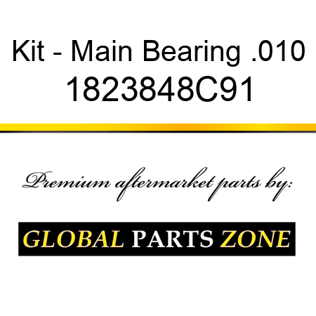 Kit - Main Bearing .010 1823848C91