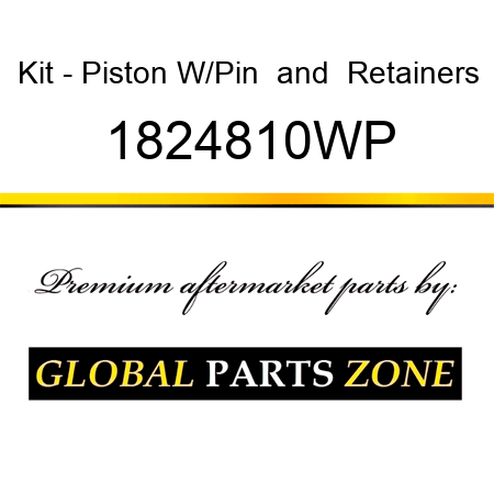 Kit - Piston W/Pin & Retainers 1824810WP