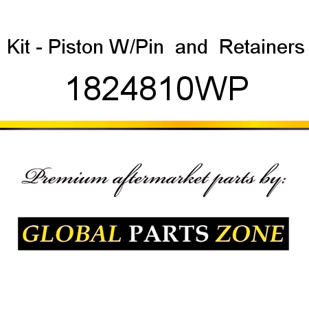 Kit - Piston W/Pin & Retainers 1824810WP