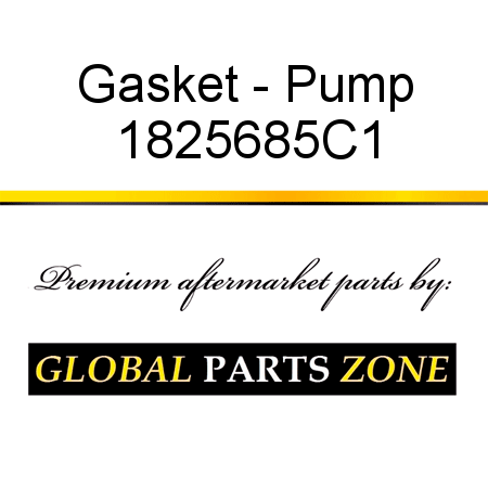 Gasket - Pump 1825685C1