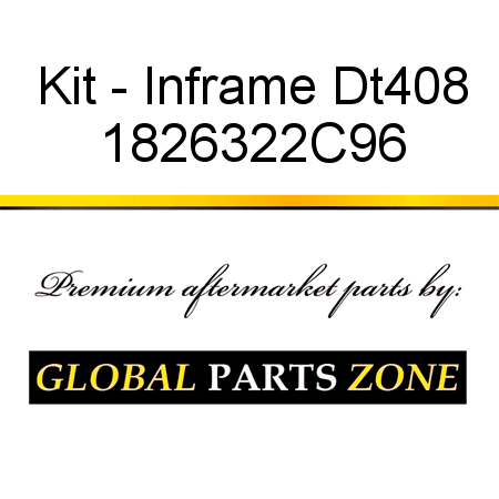 Kit - Inframe Dt408 1826322C96