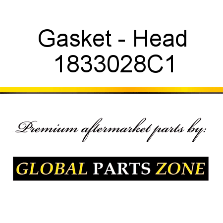 Gasket - Head 1833028C1