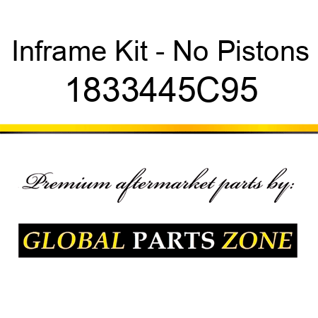Inframe Kit - No Pistons 1833445C95