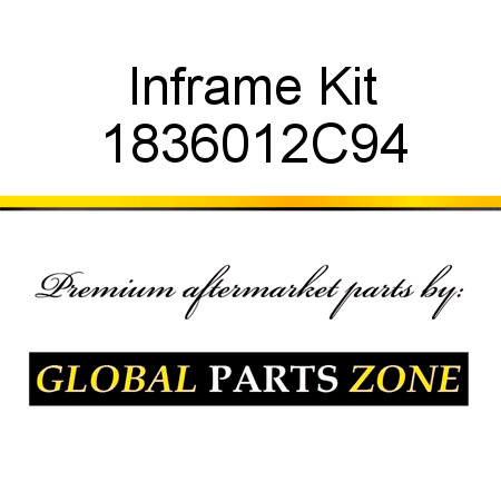 Inframe Kit 1836012C94