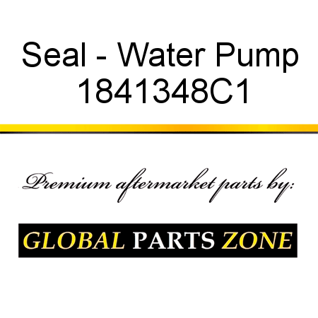 Seal - Water Pump 1841348C1
