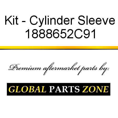 Kit - Cylinder Sleeve 1888652C91