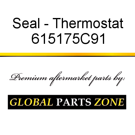 Seal - Thermostat 615175C91