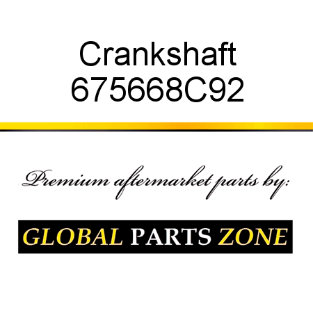 Crankshaft 675668C92