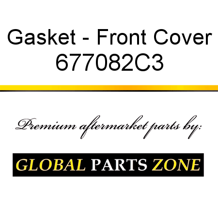 Gasket - Front Cover 677082C3