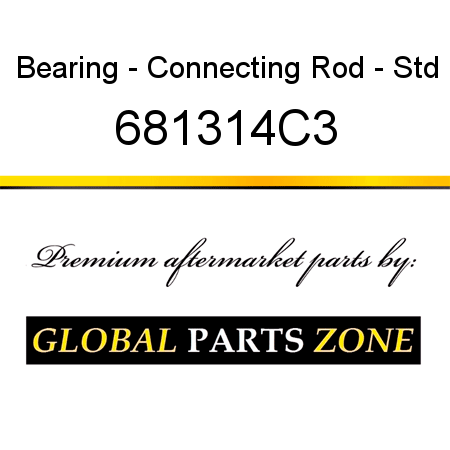 Bearing - Connecting Rod - Std 681314C3