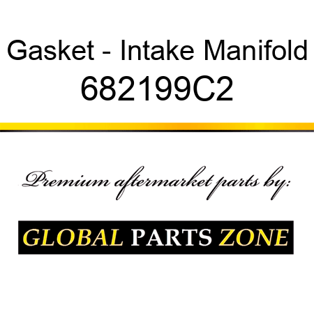 Gasket - Intake Manifold 682199C2