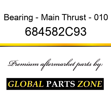 Bearing - Main Thrust - 010 684582C93