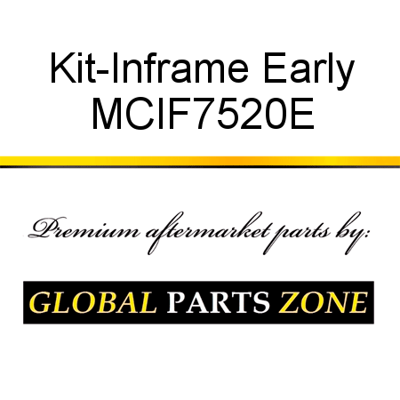 Kit-Inframe Early MCIF7520E