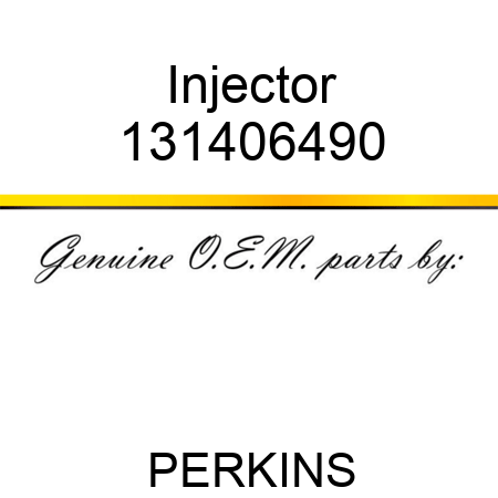 Injector 131406490