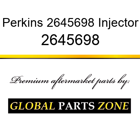 Perkins 2645698 Injector 2645698