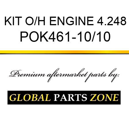 KIT, O/H ENGINE 4.248 POK461-10/10