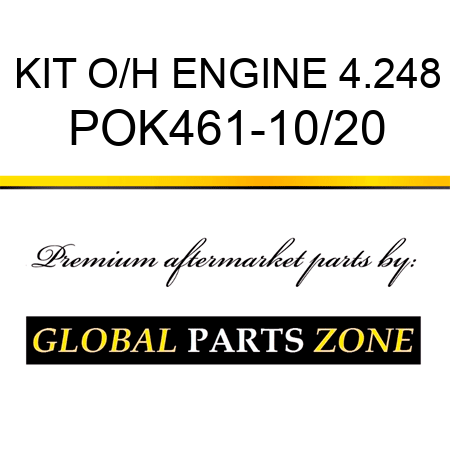 KIT, O/H ENGINE 4.248 POK461-10/20