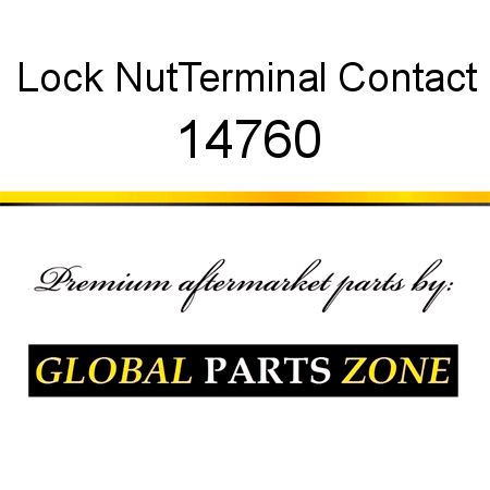 Lock Nut,Terminal Contact 14760