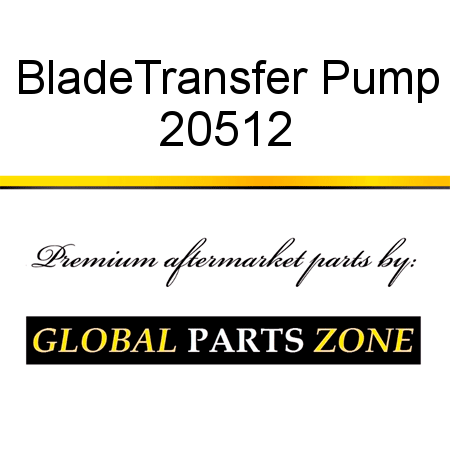 Blade,Transfer Pump 20512