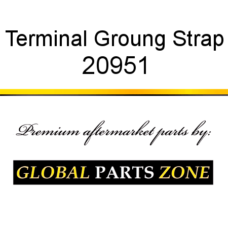 Terminal Groung Strap 20951