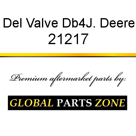 Del Valve Db4,J. Deere 21217