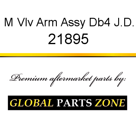 M Vlv Arm Assy Db4, J.D. 21895
