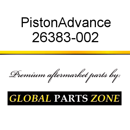 Piston,Advance 26383-002