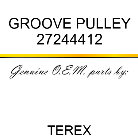 GROOVE PULLEY 27244412