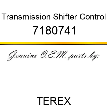 Transmission Shifter Control 7180741
