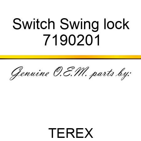 Switch, Swing lock 7190201