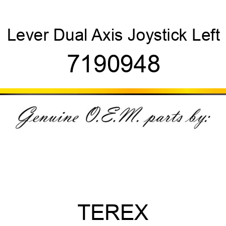 Lever Dual Axis Joystick, Left 7190948