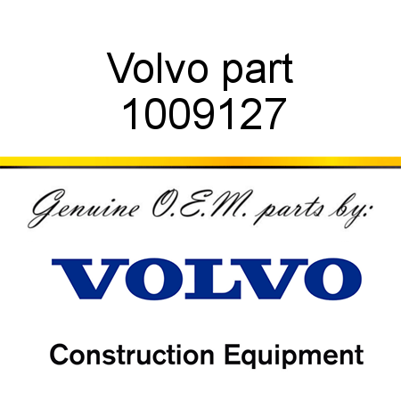 Volvo part 1009127
