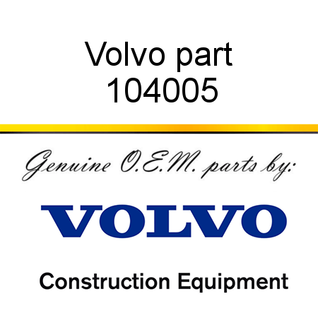 Volvo part 104005