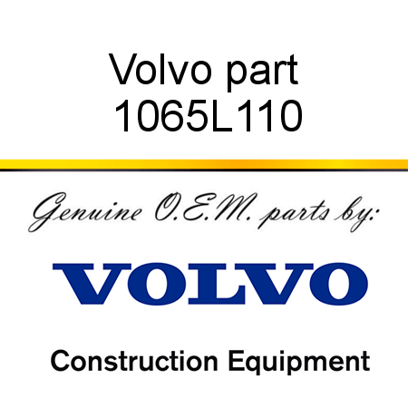 Volvo part 1065L110