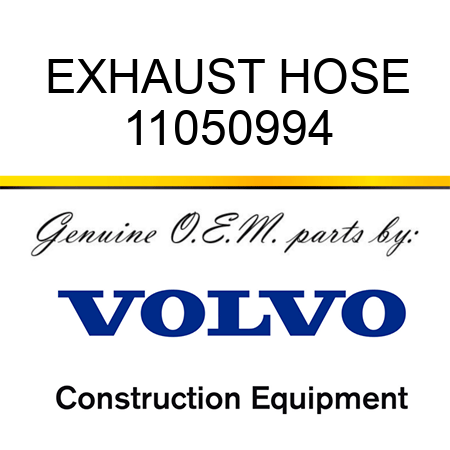 EXHAUST HOSE 11050994