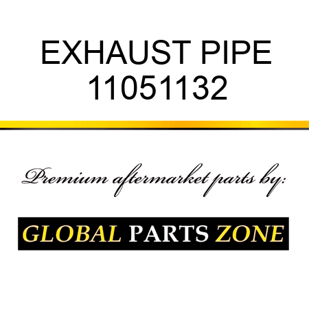 EXHAUST PIPE 11051132