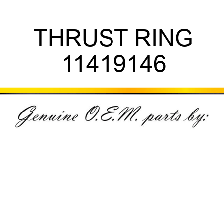 THRUST RING 11419146