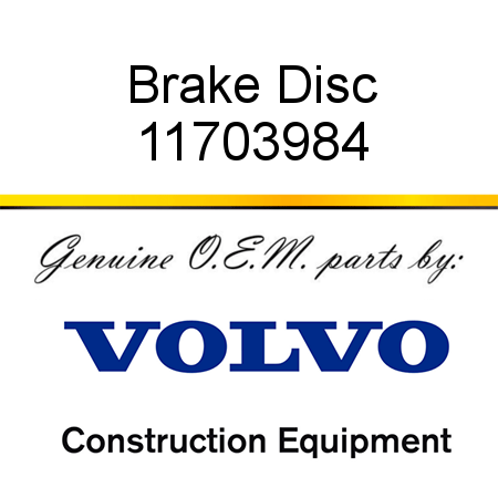 Brake Disc 11703984