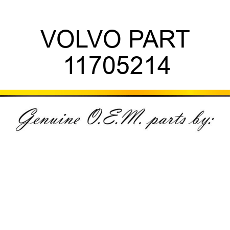 VOLVO PART 11705214